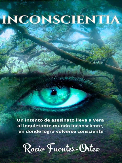 Title details for Inconscientia, Libro 3 by Rocío Fuentes-Ortea - Available